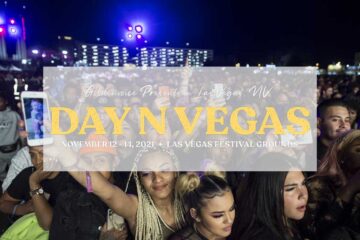 Day N Vegas Festival 2022