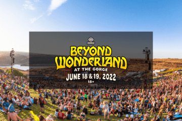 Beyond Wonderland at the Gorge 2022