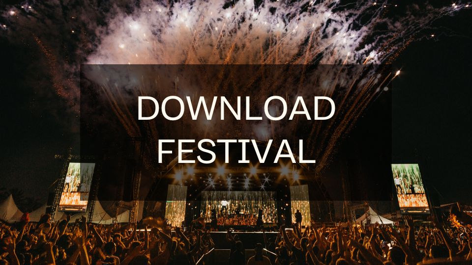 Download Festival 2024