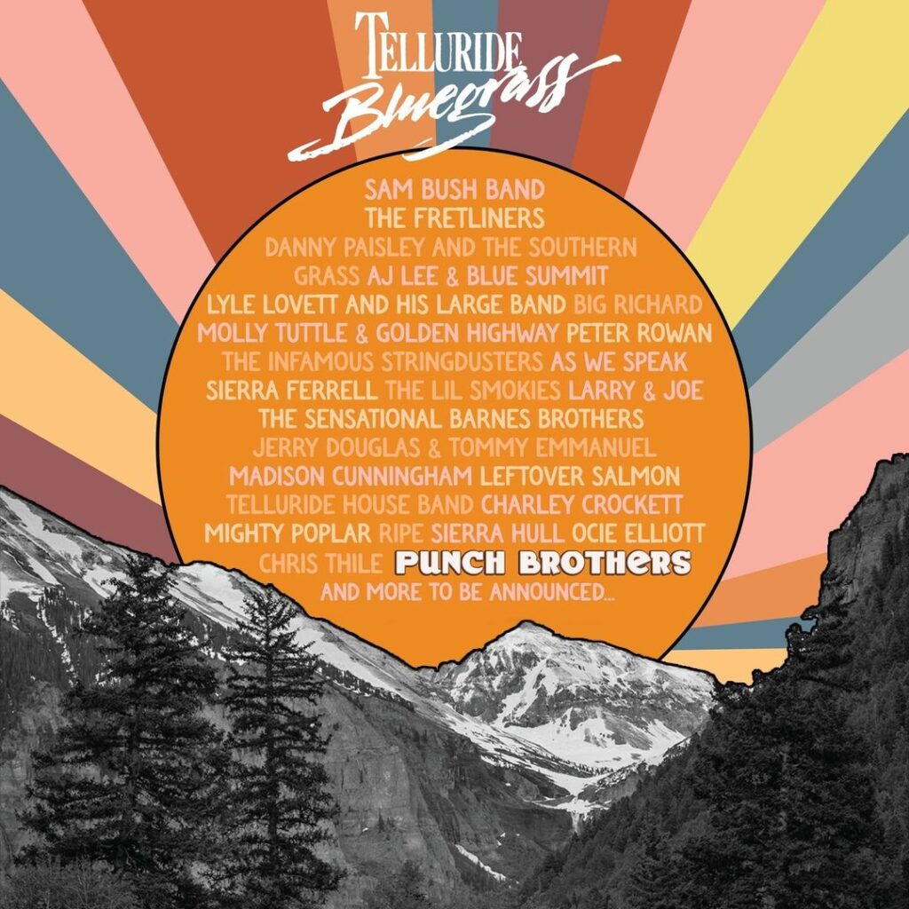 2024 Telluride Bluegrass Festival Lineup and Tickets