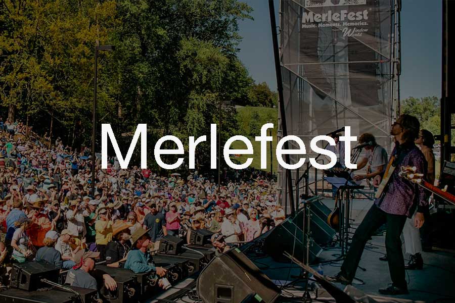 Merlefest 2024 Music Festival Lineup and Tickets